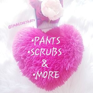 Pants, scrubs & More